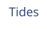 Tides