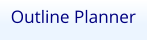 Outline Planner
